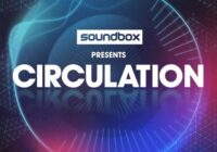 Soundbox Presents Circulation WAV