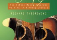 Classroom Guitar for School Music Program: Walking in Harmony Level I: Student’s Copy PDF