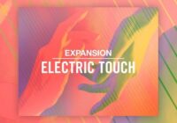 NI Expansion: Electric Touch v1.0 [WIN & macOS]