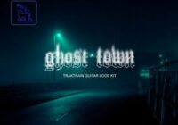 Ghost Town Guitar Loop Kit WAV