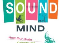 Of Sound Mind: How Our Brain Constructs a Meaningful Sonic World