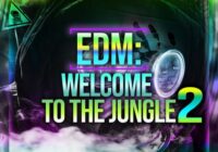 Toxic Samples EDM Welcome To The Jungle 2 WAV