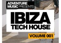 Adventure Music Ibiza Tech House Vol. 1 WAV