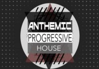 Maison De Blanc Anthemic Progressive House WAV MIDI FXB SBF