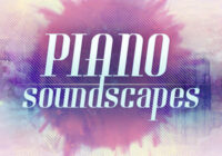 BFA Piano Soundscapes KONTAKT