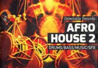 Delectable Records Afro House 02 WAV
