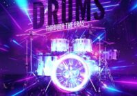 Drums Through The Eras By Influx Studios WAV