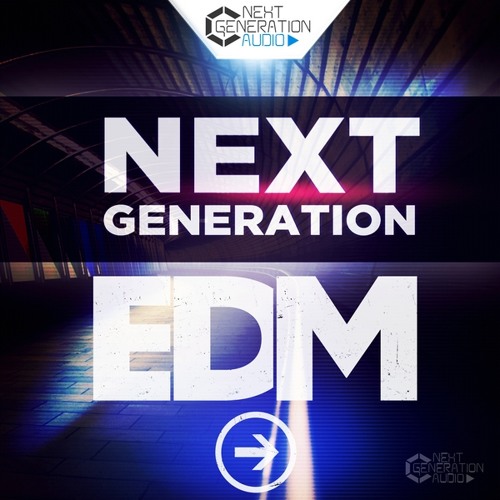 Next Generation Audio Next Generation EDM WAV