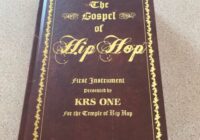 The Gospel of Hip-Hop The First Instrument by KRS