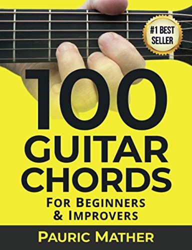 100 Guitar Chords: For Beginners & Improvers PDF