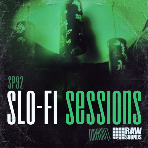 Raw Cutz SloFi Session MULTIFORMAT