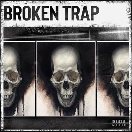 BFractal Music Broken Trap WAV