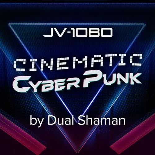 JV-1080 Cinematic Cyberpunk v1.0.0 EXPANION