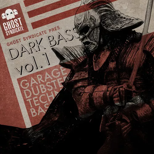 Ghost Syndicate Dark Bass Vol.1 WAV