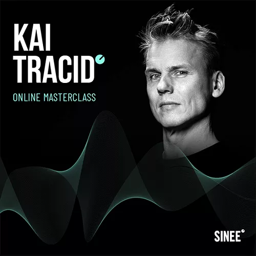 SINEE Kai Tracid Masterclass TUTORIAL