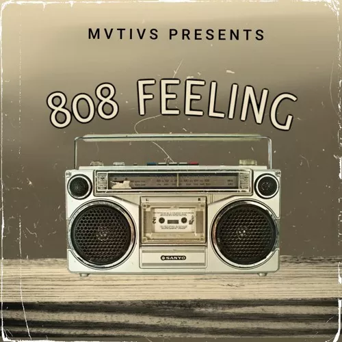 MVTIVS 808 Feeling WAV