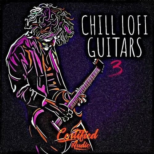 Certified Audio Chill Lo-Fi Guitars 3 WAV