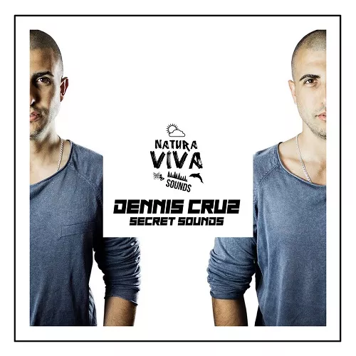 Natura Viva Dennis Cruz Secret Sounds WAV