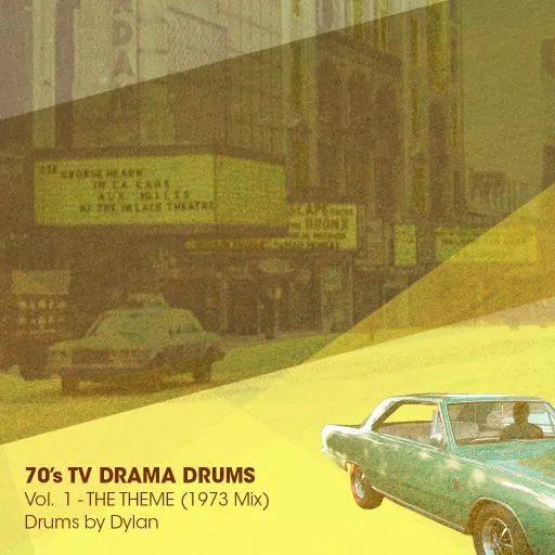 Dylan Wissing 70's TV DRAMA DRUMS Vol. 1 The Theme (1973 Mix) WAV