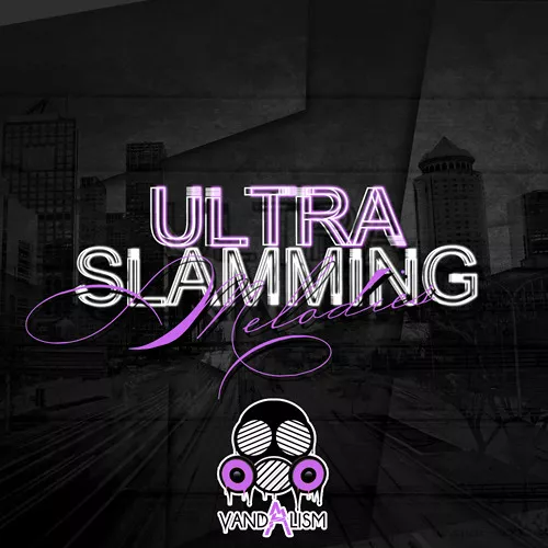 Ultra Slamming Melodies MIDI