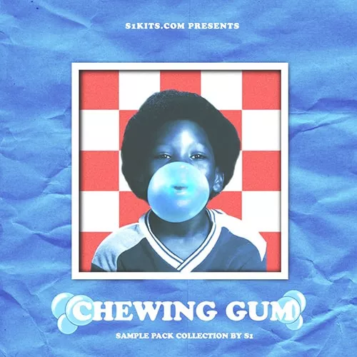 S1Kits CHEWING GUM Sample Pack WAV