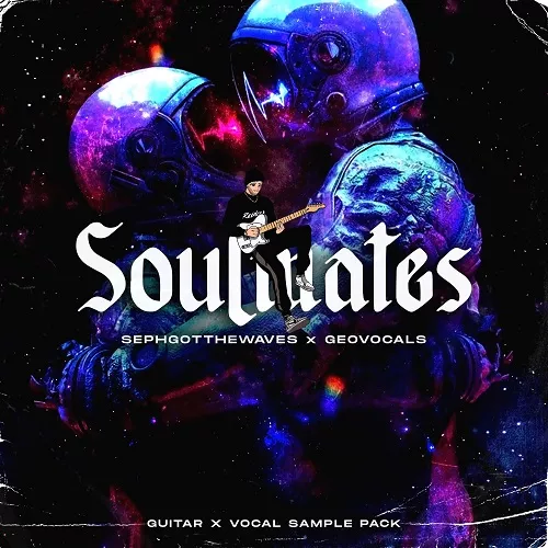 SephGotTheWaves x GeoVocals Soulmates WAV