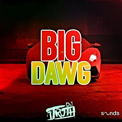 DJ 1Truth Big Dawg WAV