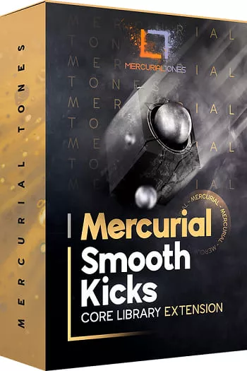 Mercurial Tones Smooth Kicks [Core library extension]