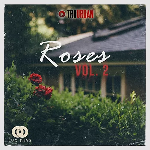 Tru-Urban Roses Vol.2