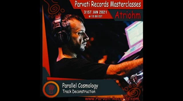 Parvati Records Atriohm Masterclass [TUTORIAL]