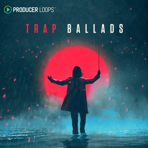 Producer Loops Trap Ballads [WAV MIDI]