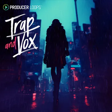 Producer Loops Trap & Vox [WAV MIDI]