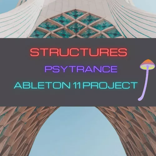 Psyform Samples Psytrance Structures: Ableton Live 11 Template