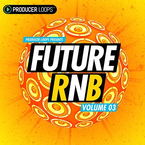 Producer Loops Future RnB Vol.3