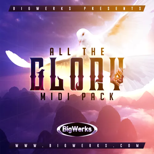 BigWerks All The Glory MIDI
