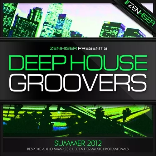 Zenhiser Deep House Groovers WAV