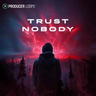 Producer Loops Trust Nobody [WAV MIDI]