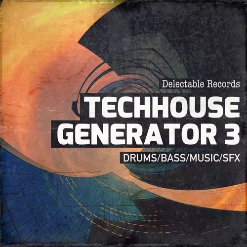 Delectable Records Tech House Generator 3 