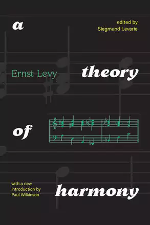 A Theory of Harmony: With a New Introduction by Paul Wilkinson