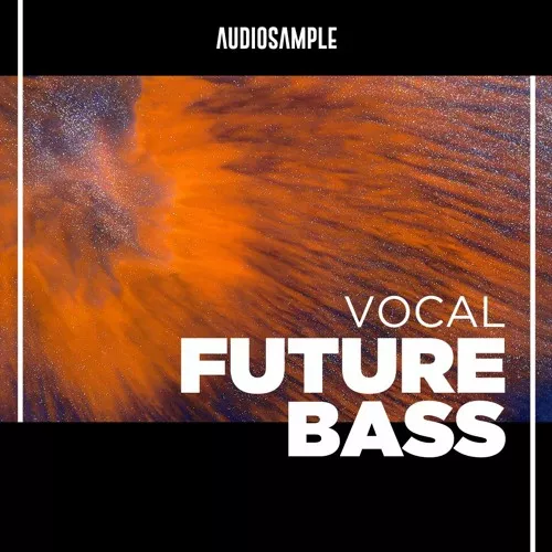 Audiosample Vocal Future Bass Volume 1 WAV MIDI FXP