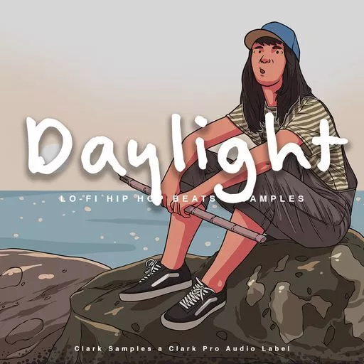 Clark Samples Daylight Lofi Hip Hop WAV