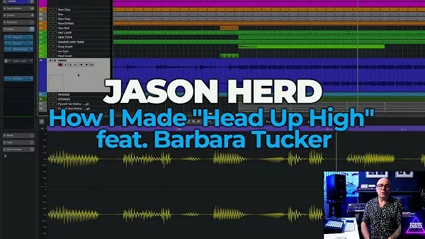 Jason Herd How I Made "Head Up High" feat. Barbara Tucker TUTORIAL