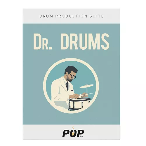 PopLab Audio Dr. Drums Explosive 2000s Pop Drums - Drum production suite WAV