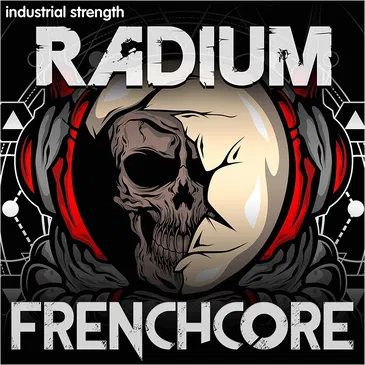 Industrial Strength Radium Frenchcore WAV