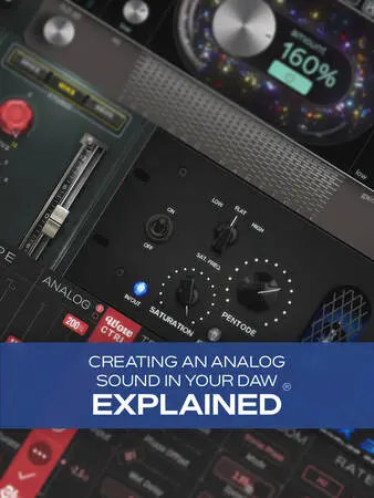 Groove3 Creating an Analog Sound in Your DAW Explained TUTORIAL