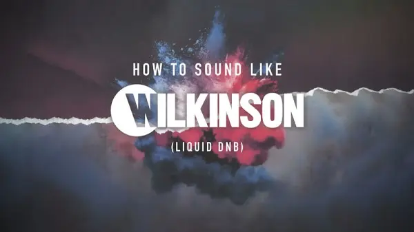 How To Sound Like Wilkinson with HHow To Sound Like Wilkinson with Haterade TUTORIALaterade