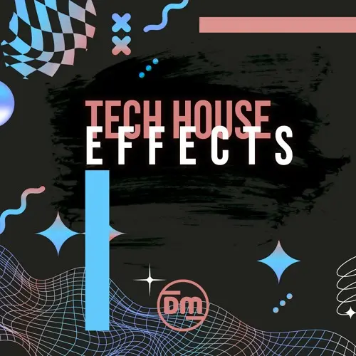 Dirty Music Tech House FX WAV