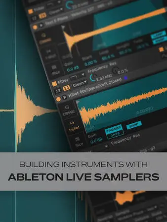 Groove3 Building Instruments with Ableton Live Samplers TUTORIAL