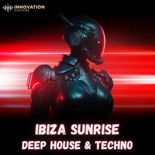 Innovation Sounds Ibiza Sunrise Deep House & Techno WAV MIDI FXP